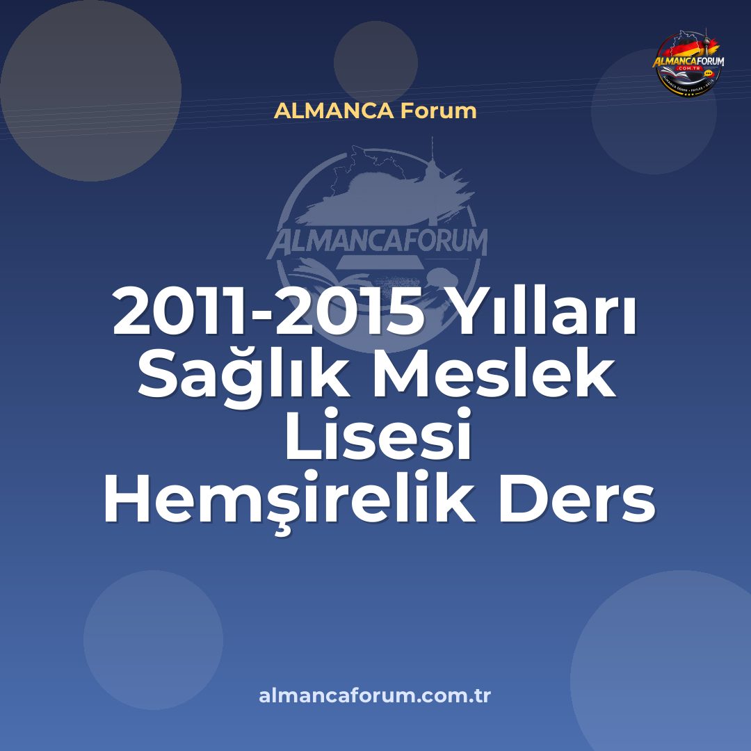 2011-2015-yillari-saglik-meslek-lisesi-hemsirelik-ders-icerikleri.jpg