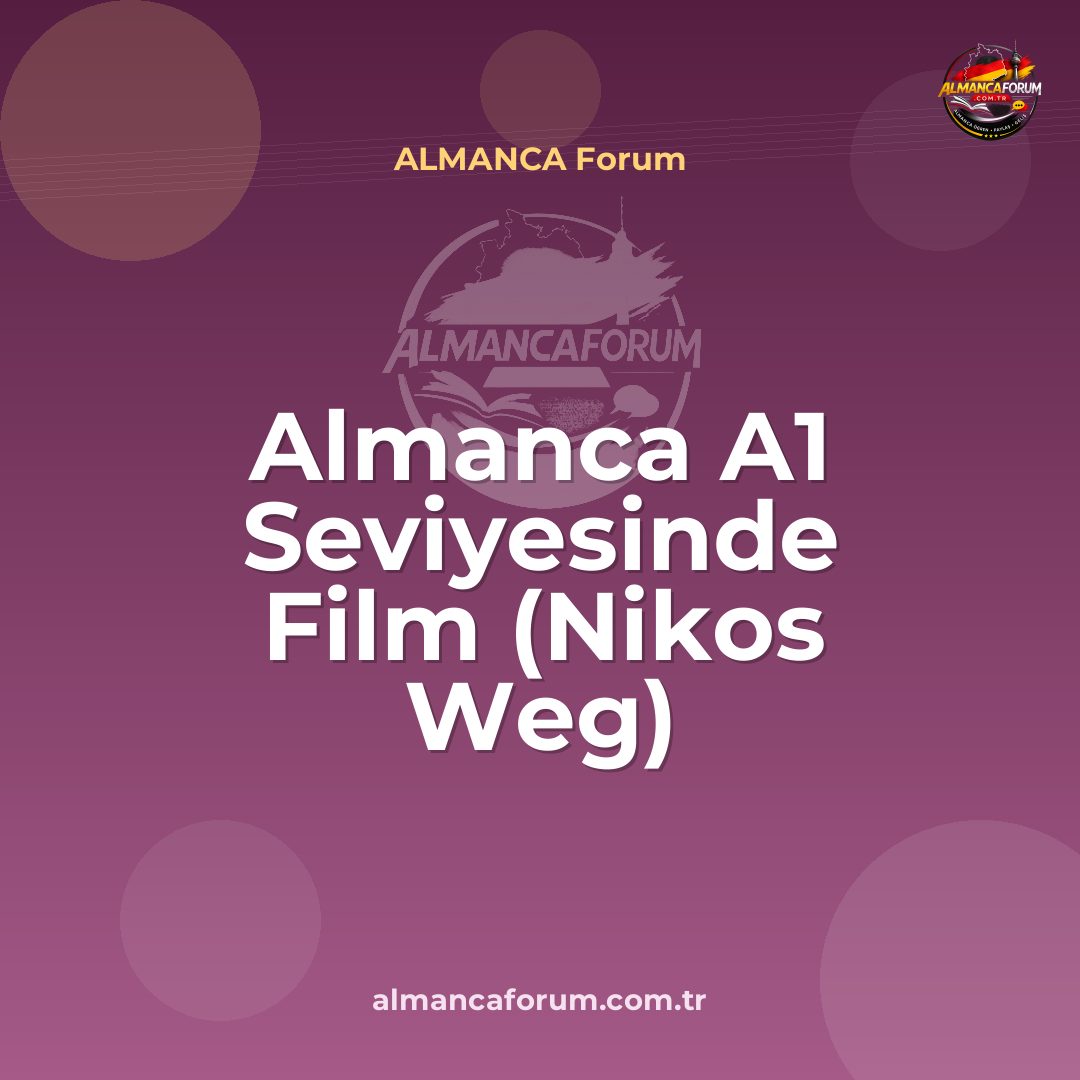 almanca-a1-seviyesinde-film-nikos-weg.jpg