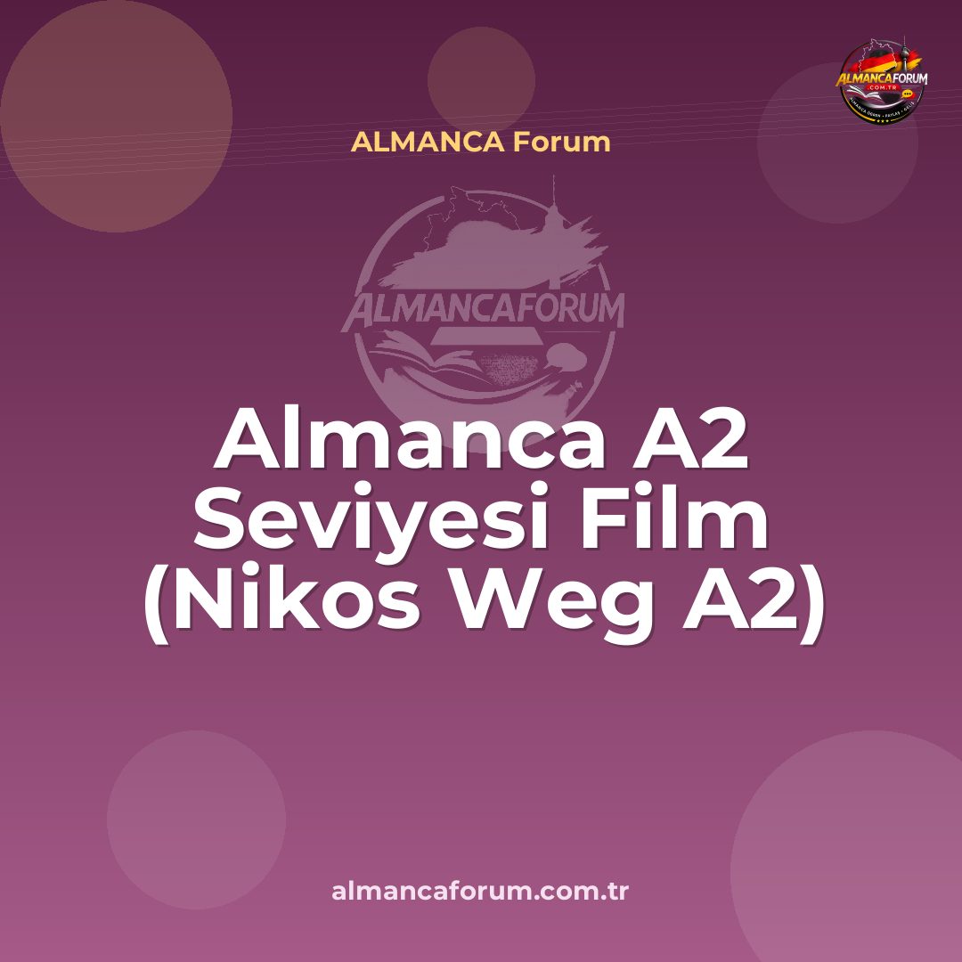 almanca-a2-seviyesi-film-nikos-weg-a2.jpg