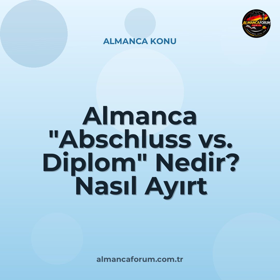 almanca-abschluss-vs-diplom-nedir-nasil-ayirt-edilir.jpg