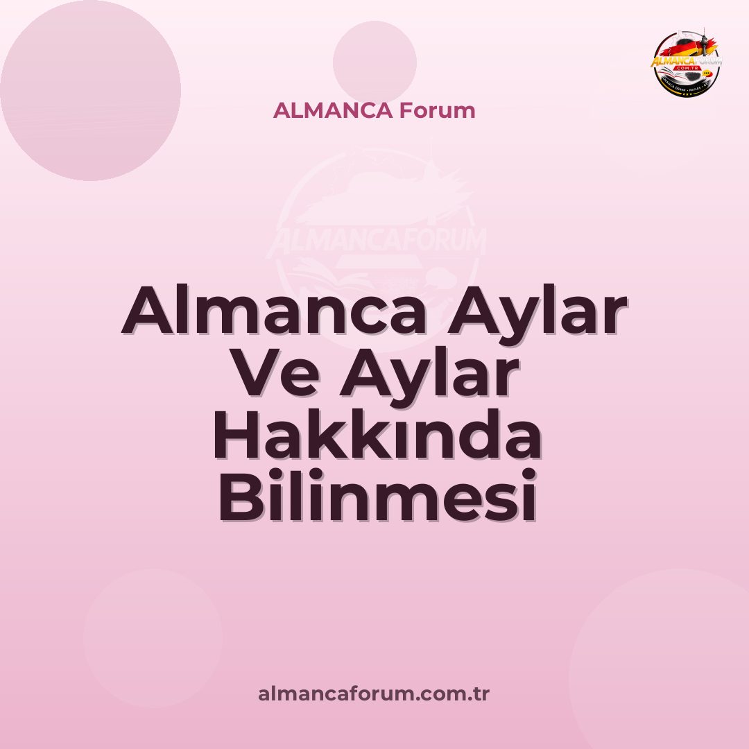 almanca-aylar-ve-aylar-hakkinda-bilinmesi-gerekenler.jpg