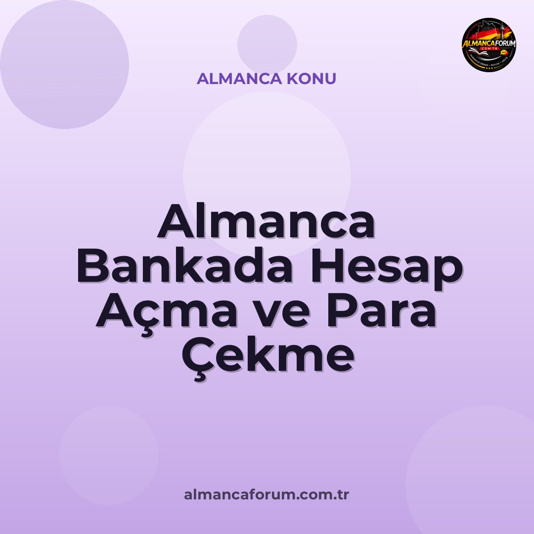 almanca-bankada-hesap-acma-ve-para-cekme-cumleleri.jpg