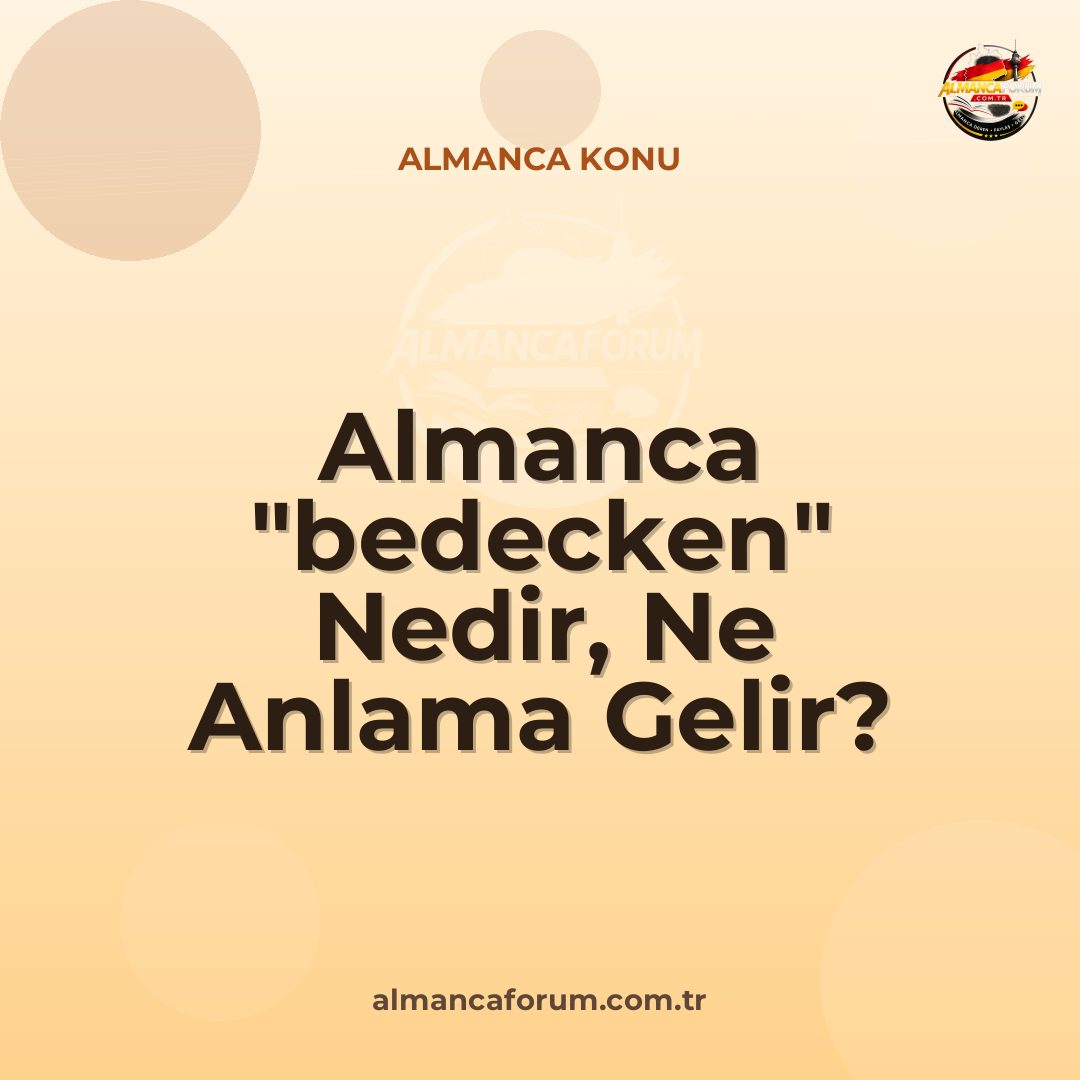 almanca-bedecken-nedir-ne-anlama-gelir-nasil-kullanilir.jpg
