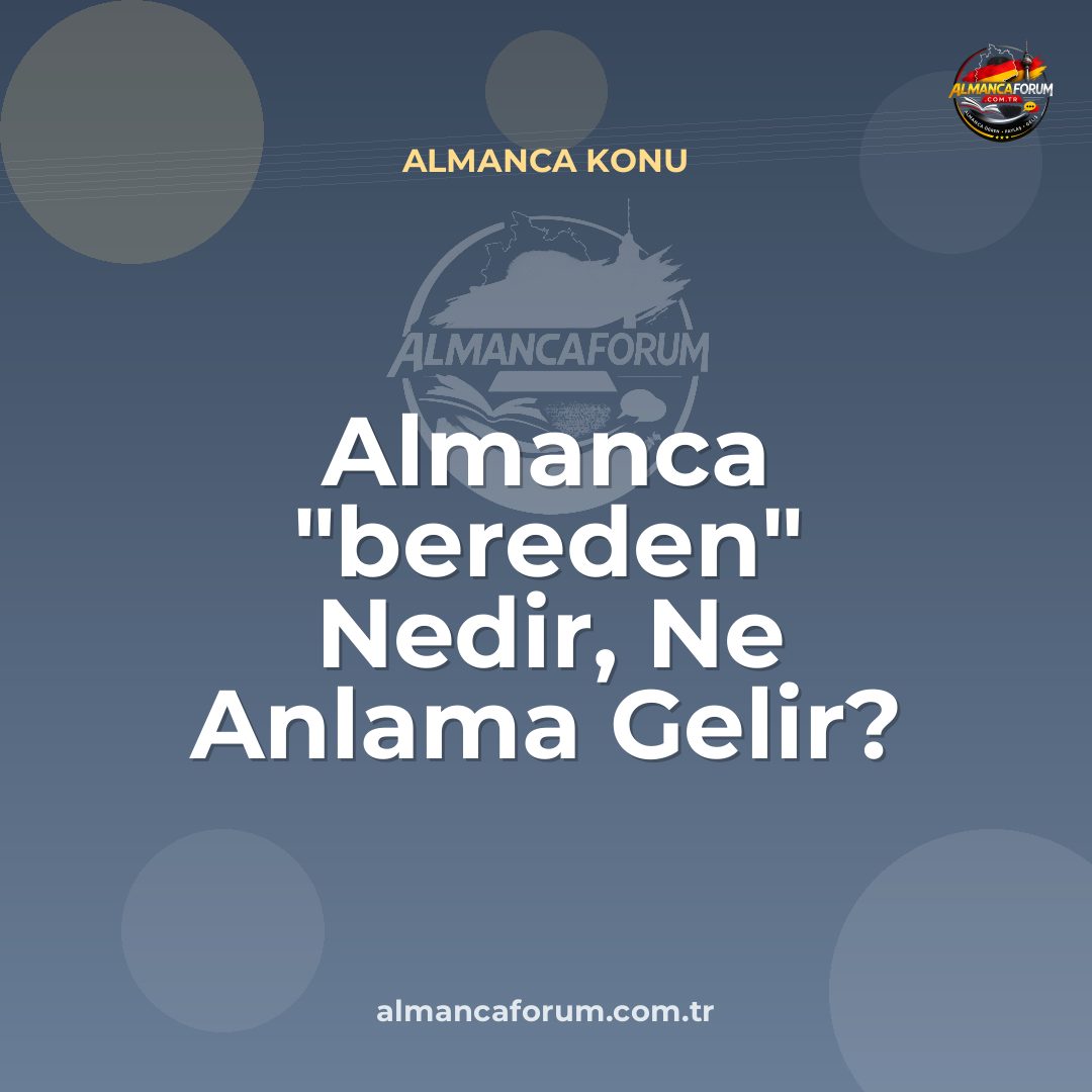 almanca-bereden-nedir-ne-anlama-gelir-nasil-kullanilir.jpg
