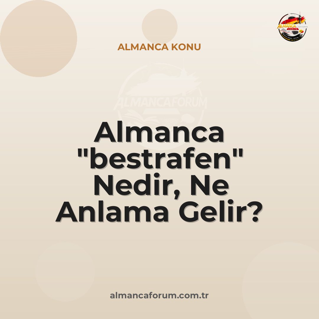 almanca-bestrafen-nedir-ne-anlama-gelir-nasil-kullanilir.jpg