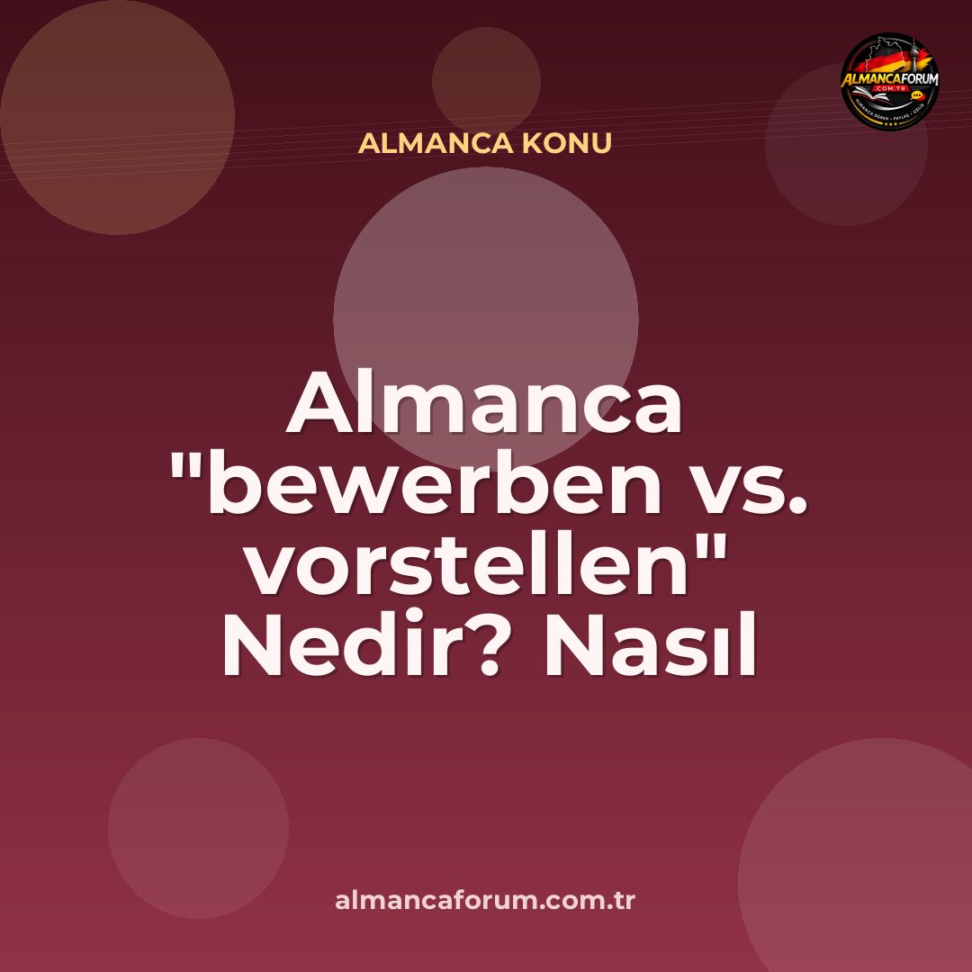 almanca-bewerben-vs-vorstellen-nedir-nasil-ayirt-edilir.jpg