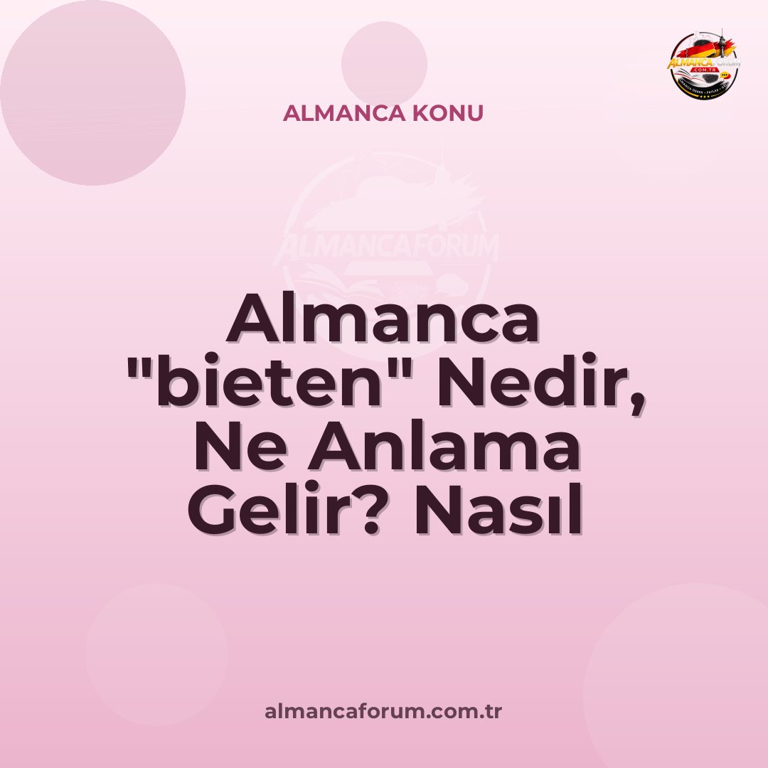almanca-bieten-nedir-ne-anlama-gelir-nasil-kullanilir.jpg