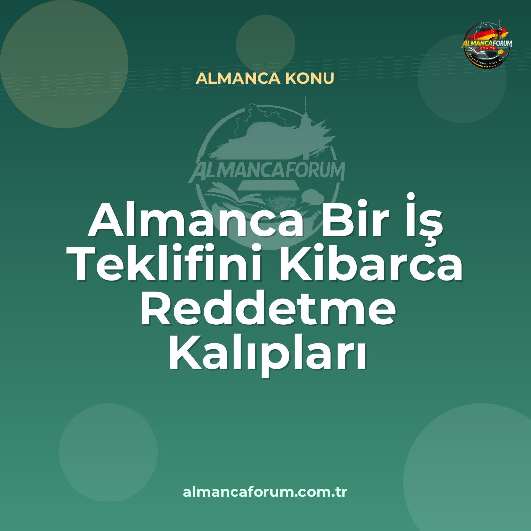 almanca-bir-is-teklifini-kibarca-reddetme-kaliplari.jpg