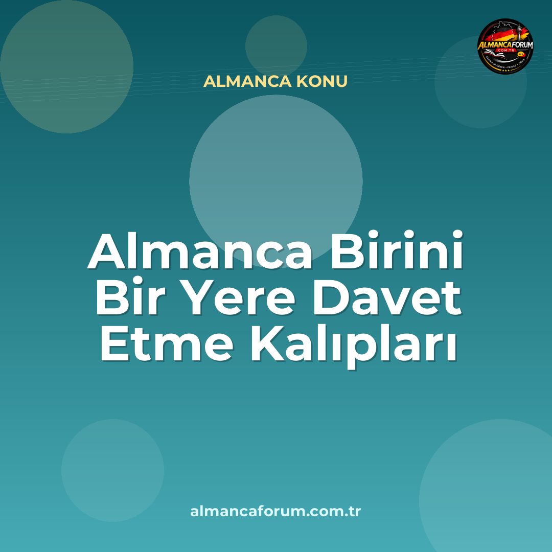 almanca-birini-bir-yere-davet-etme-kaliplari.jpg