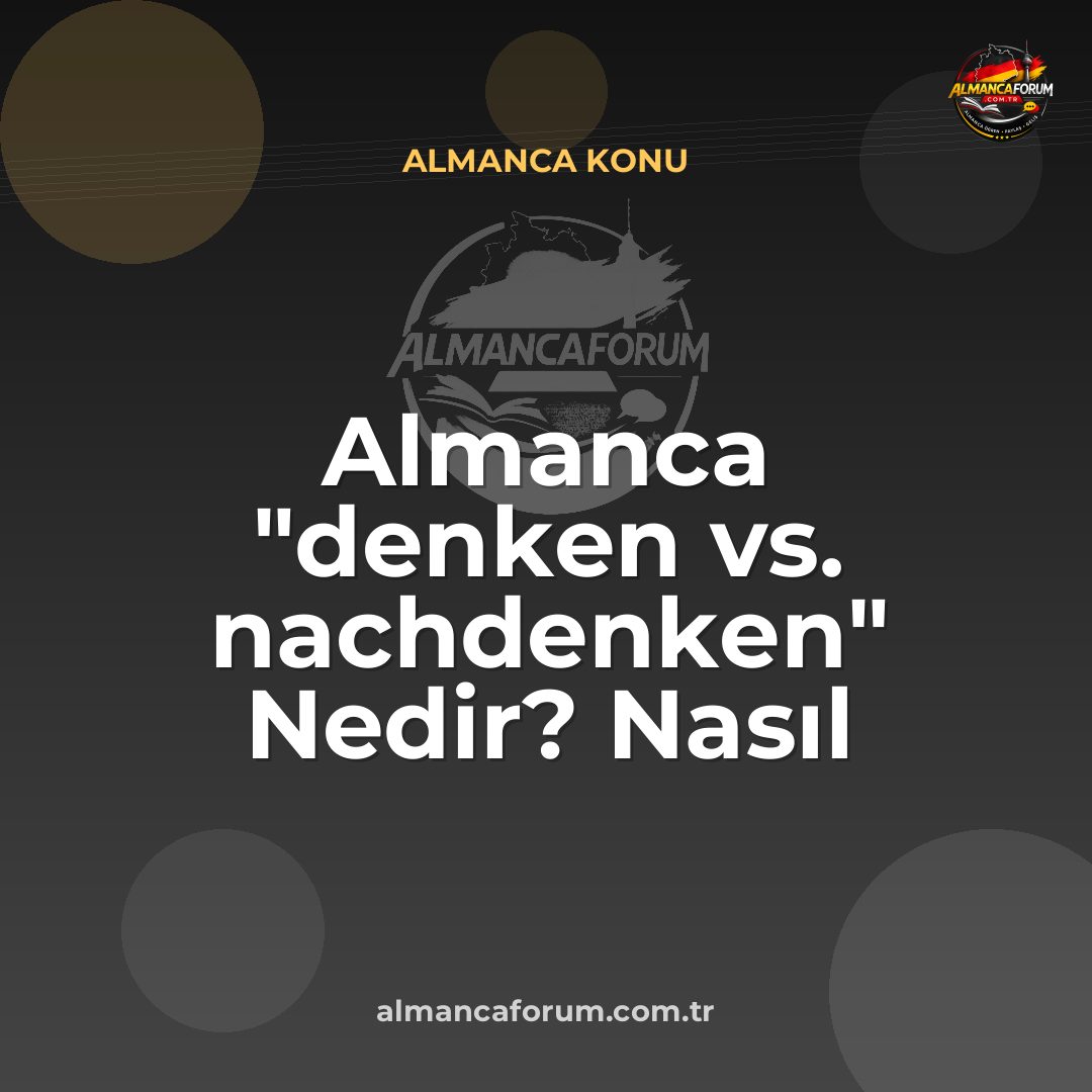 almanca-denken-vs-nachdenken-nedir-nasil-ayirt-edilir.jpg