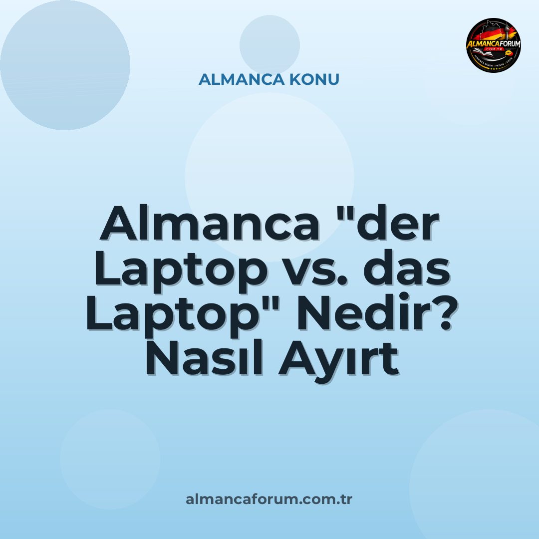 almanca-der-laptop-vs-das-laptop-nedir-nasil-ayirt-edilir.jpg