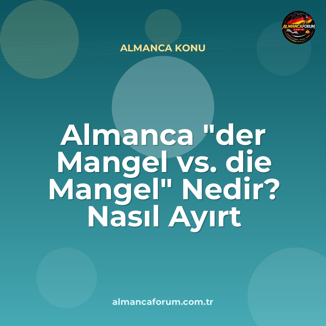 almanca-der-mangel-vs-die-mangel-nedir-nasil-ayirt-edilir.jpg