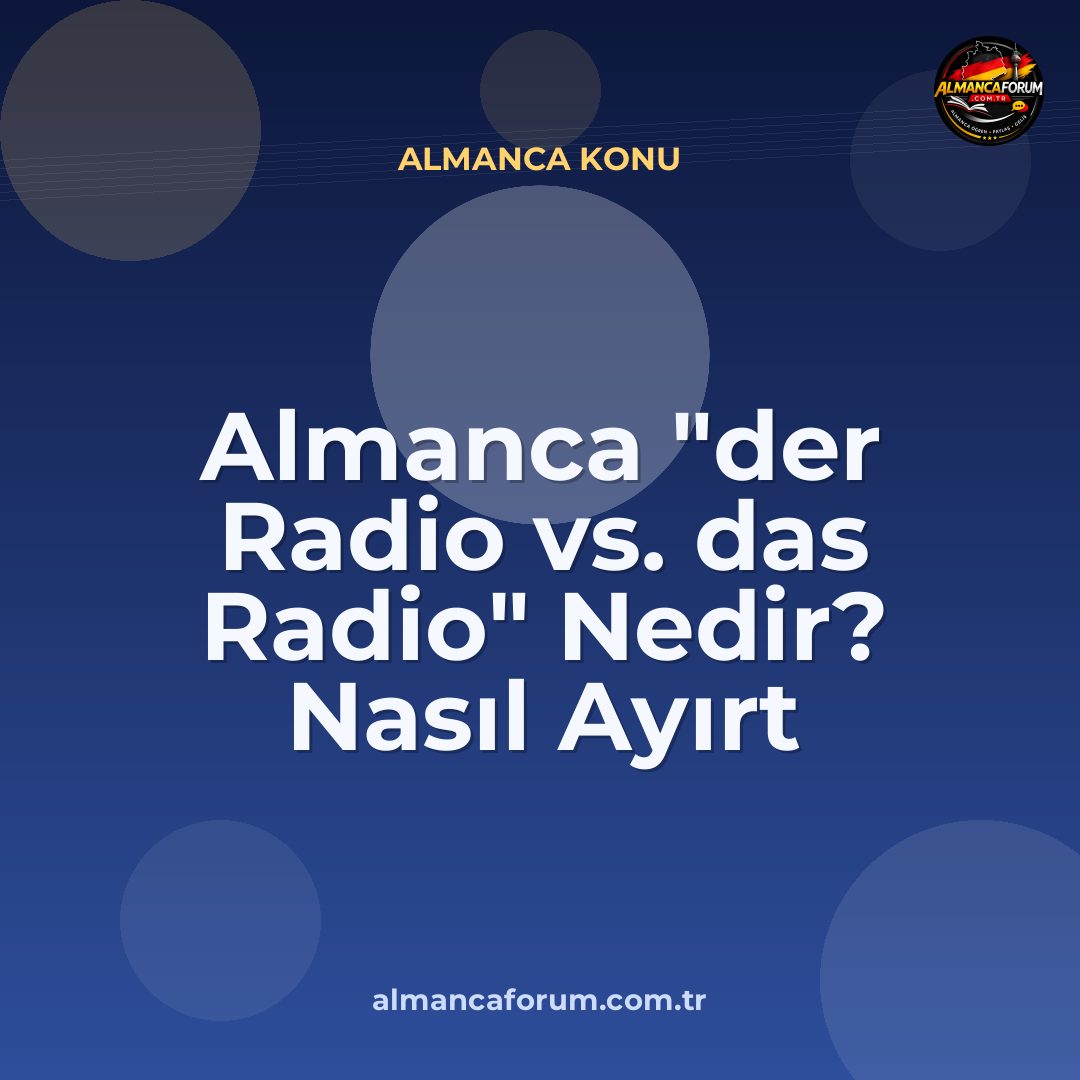 almanca-der-radio-vs-das-radio-nedir-nasil-ayirt-edilir.jpg