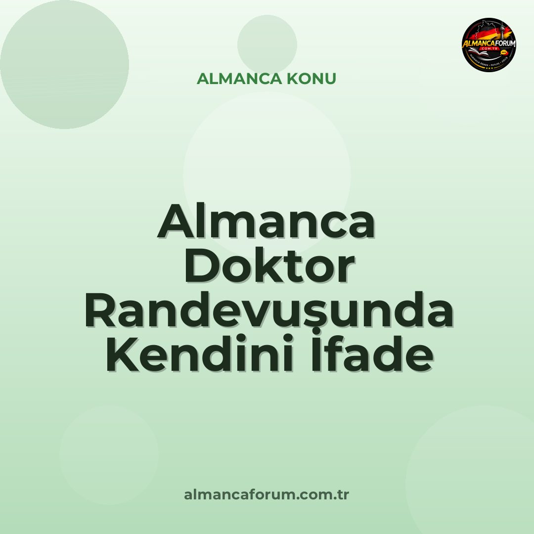 almanca-doktor-randevusunda-kendini-ifade-etme-kaliplari.jpg