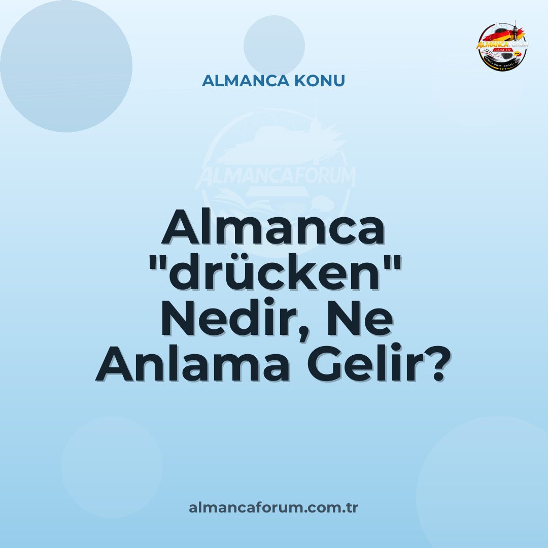 almanca-drucken-nedir-ne-anlama-gelir-nasil-kullanilir.jpg