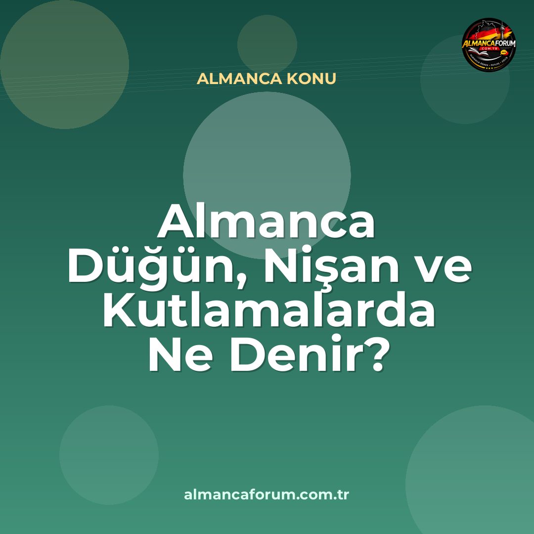 almanca-dugun-nisan-ve-kutlamalarda-ne-denir.jpg