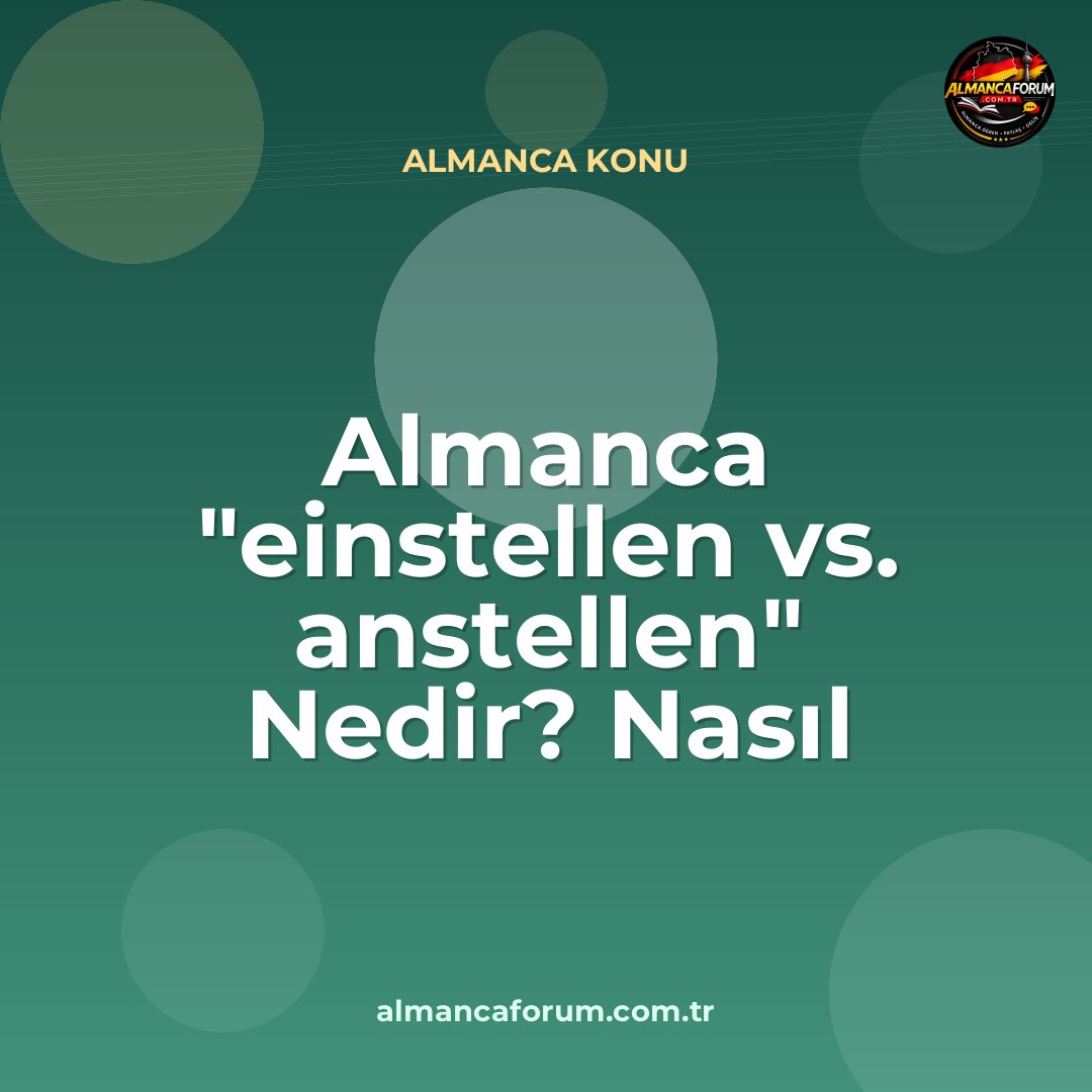 almanca-einstellen-vs-anstellen-nedir-nasil-ayirt-edilir.jpg