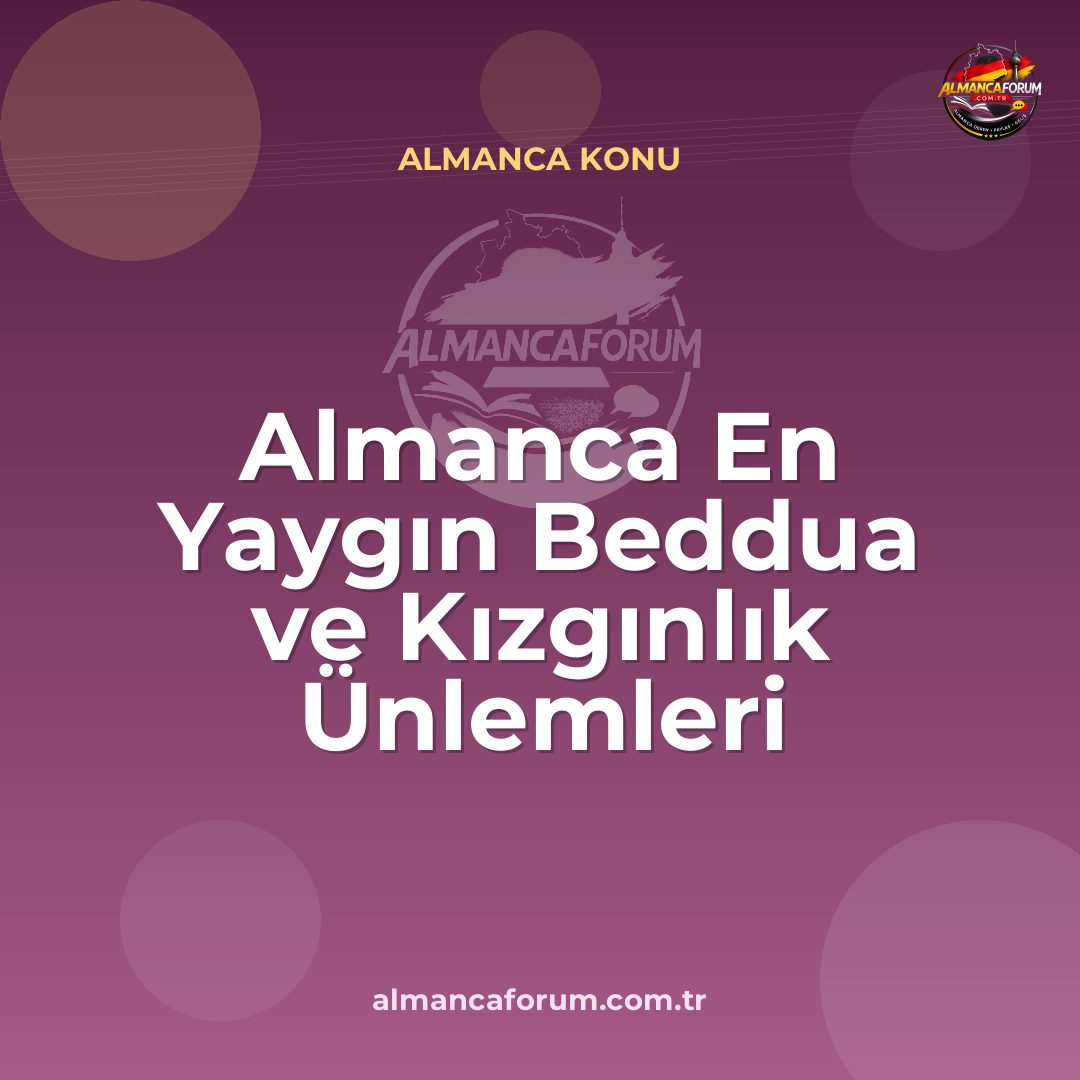 almanca-en-yaygin-beddua-ve-kizginlik-unlemleri-dikkatli-kullanin-13.jpg