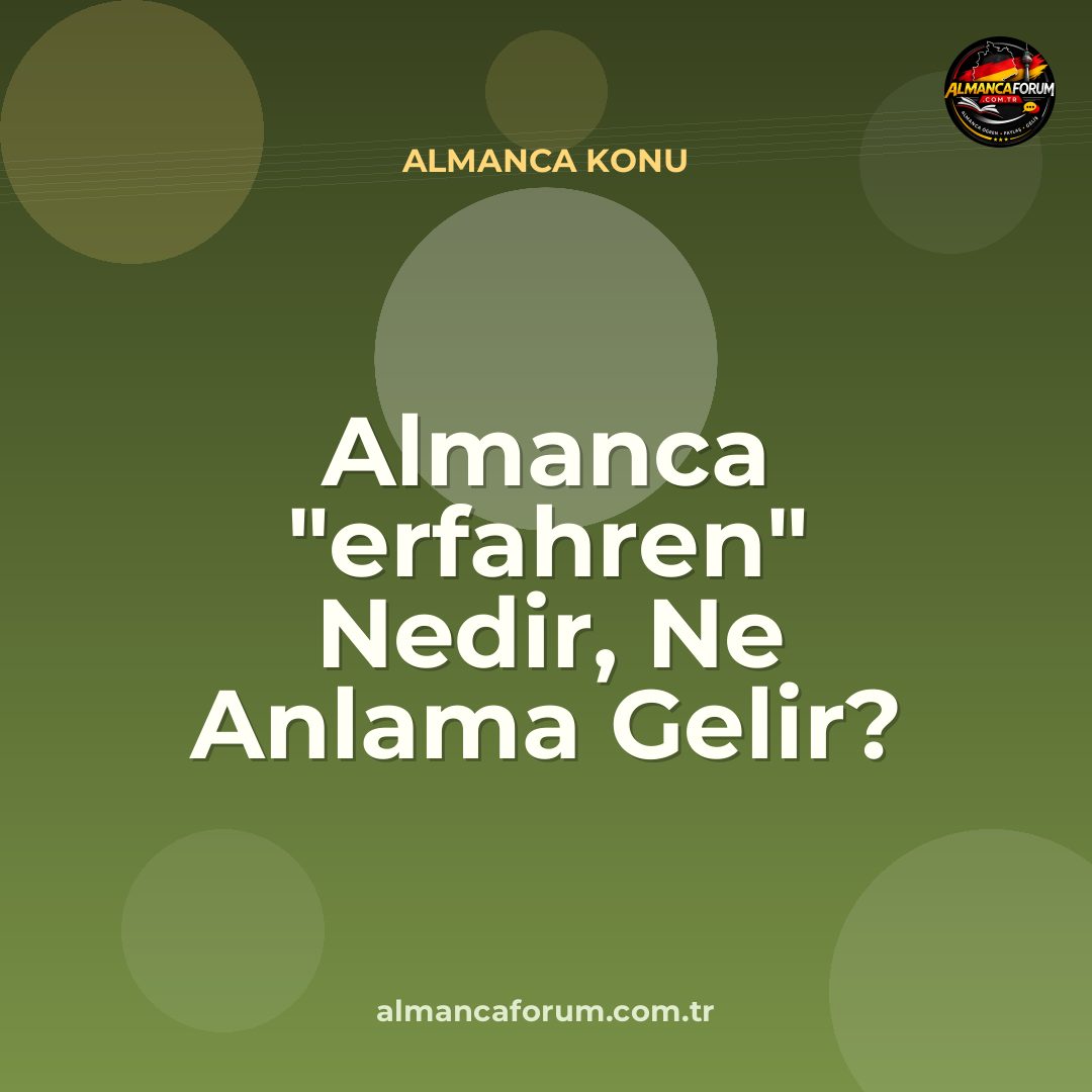 almanca-erfahren-nedir-ne-anlama-gelir-nasil-kullanilir.jpg