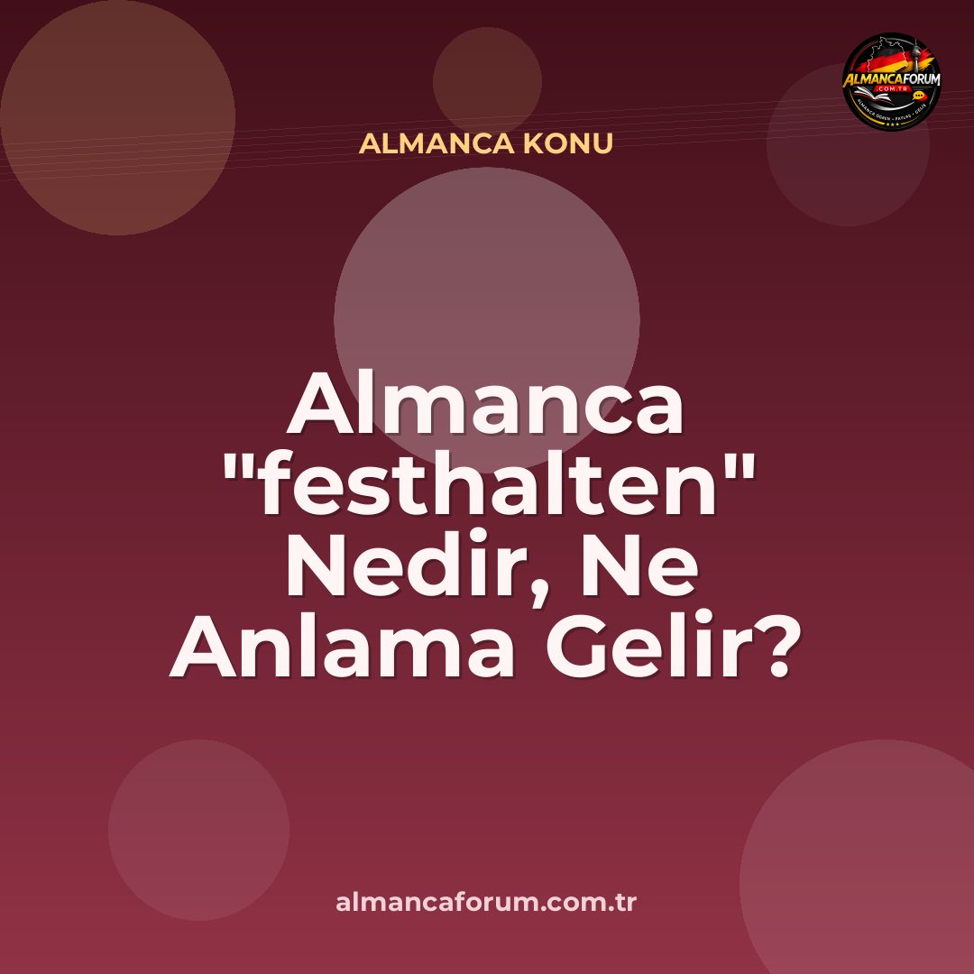 almanca-festhalten-nedir-ne-anlama-gelir-nasil-kullanilir.jpg