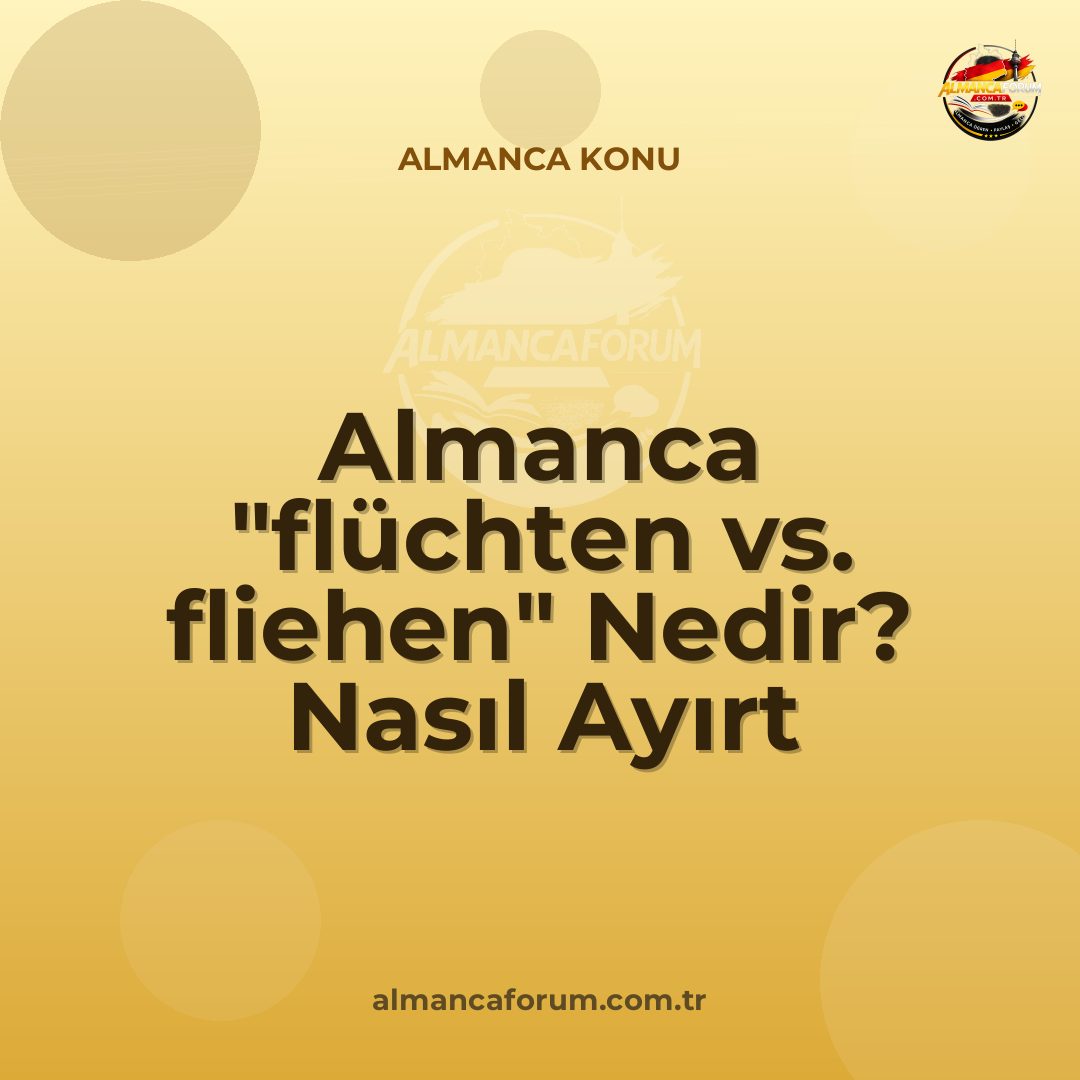 almanca-fluchten-vs-fliehen-nedir-nasil-ayirt-edilir.jpg