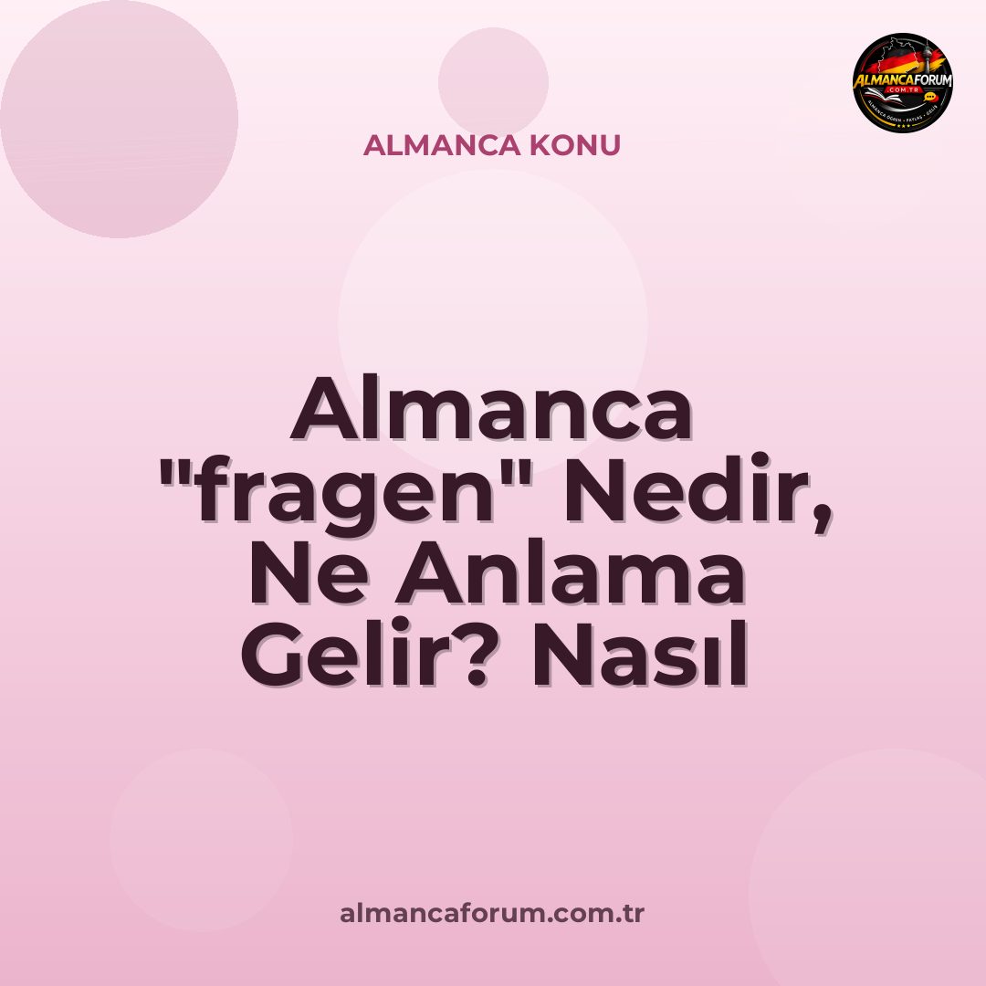 almanca-fragen-nedir-ne-anlama-gelir-nasil-kullanilir.jpg