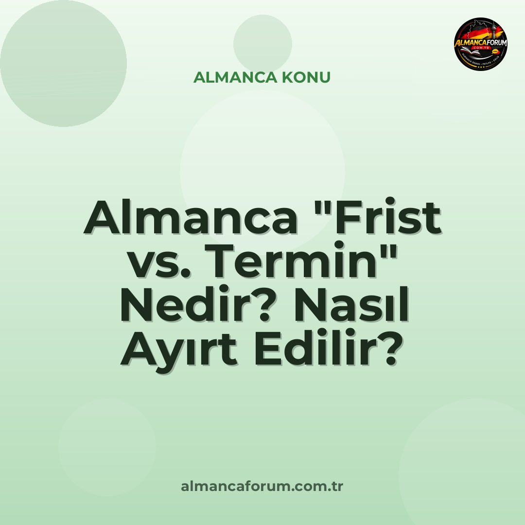 almanca-frist-vs-termin-nedir-nasil-ayirt-edilir.jpg