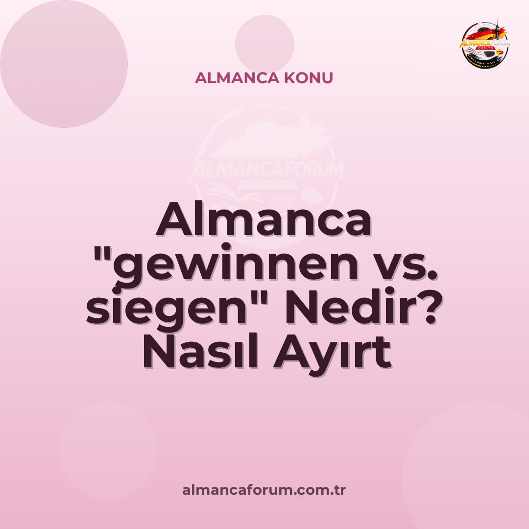 almanca-gewinnen-vs-siegen-nedir-nasil-ayirt-edilir.jpg