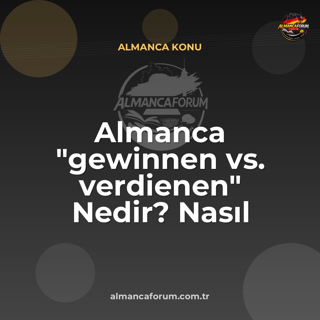 almanca-gewinnen-vs-verdienen-nedir-nasil-ayirt-edilir.jpg