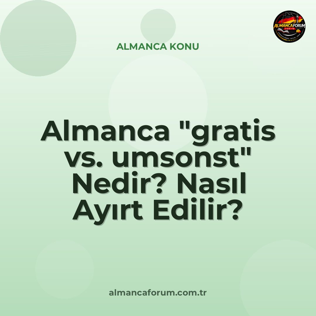 almanca-gratis-vs-umsonst-nedir-nasil-ayirt-edilir.jpg
