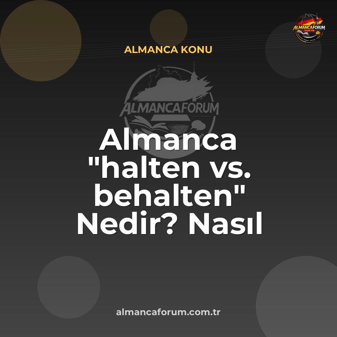 almanca-halten-vs-behalten-nedir-nasil-ayirt-edilir.jpg