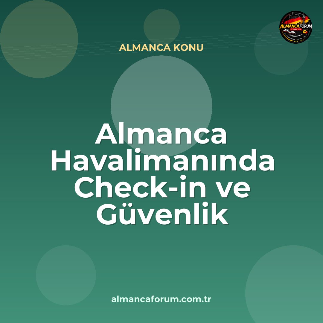 almanca-havalimaninda-check-in-ve-guvenlik-cumleleri.jpg