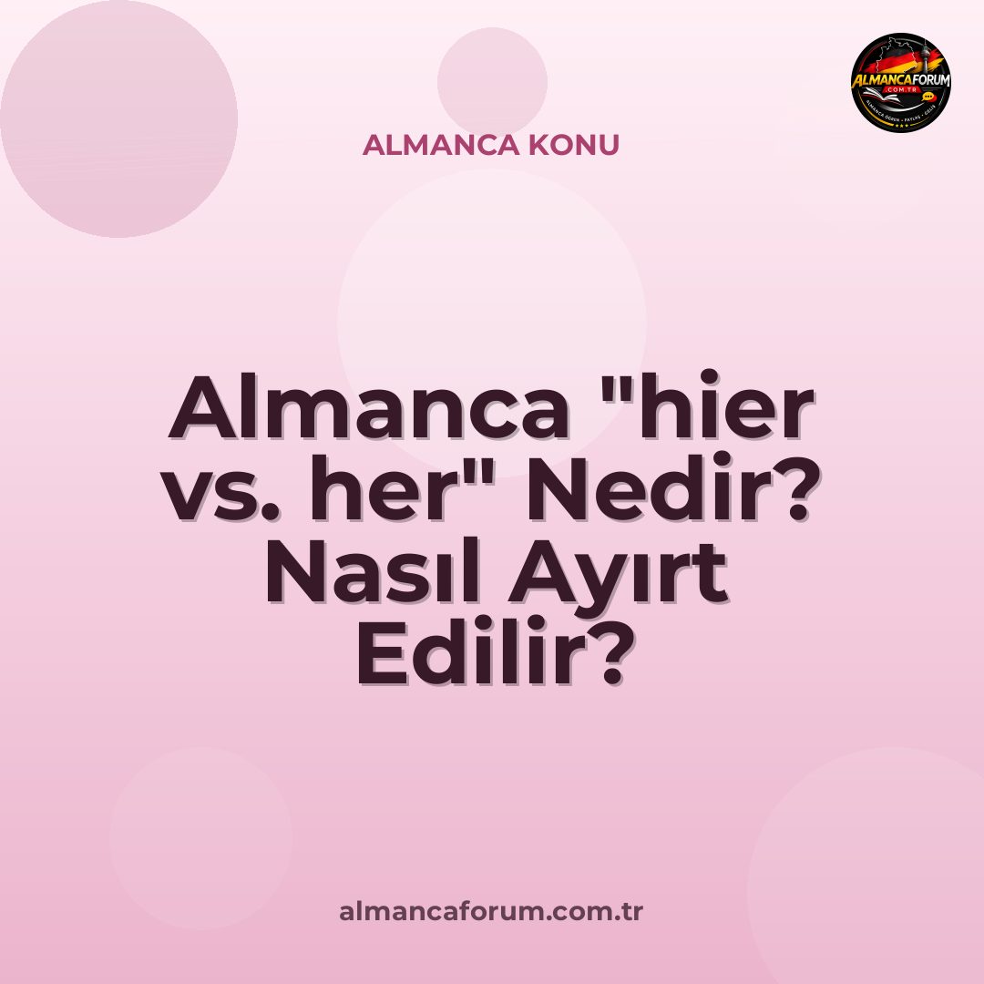 almanca-hier-vs-her-nedir-nasil-ayirt-edilir.jpg