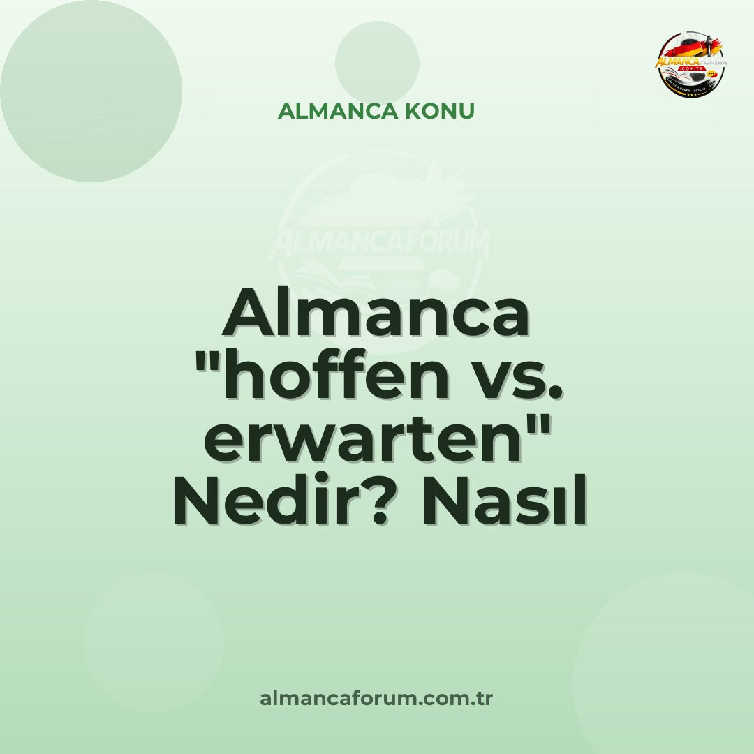 almanca-hoffen-vs-erwarten-nedir-nasil-ayirt-edilir.jpg