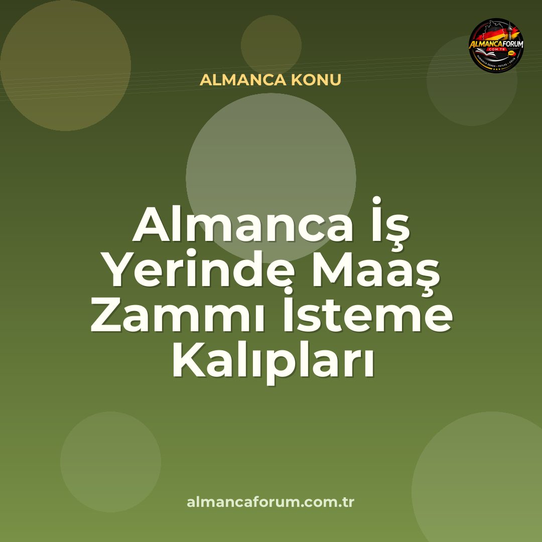 almanca-is-yerinde-maas-zammi-isteme-kaliplari.jpg