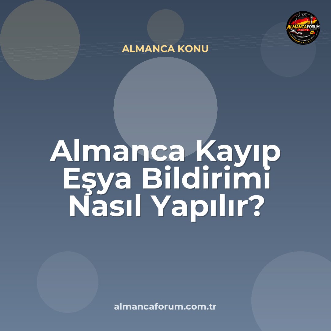 almanca-kayip-esya-bildirimi-nasil-yapilir.jpg