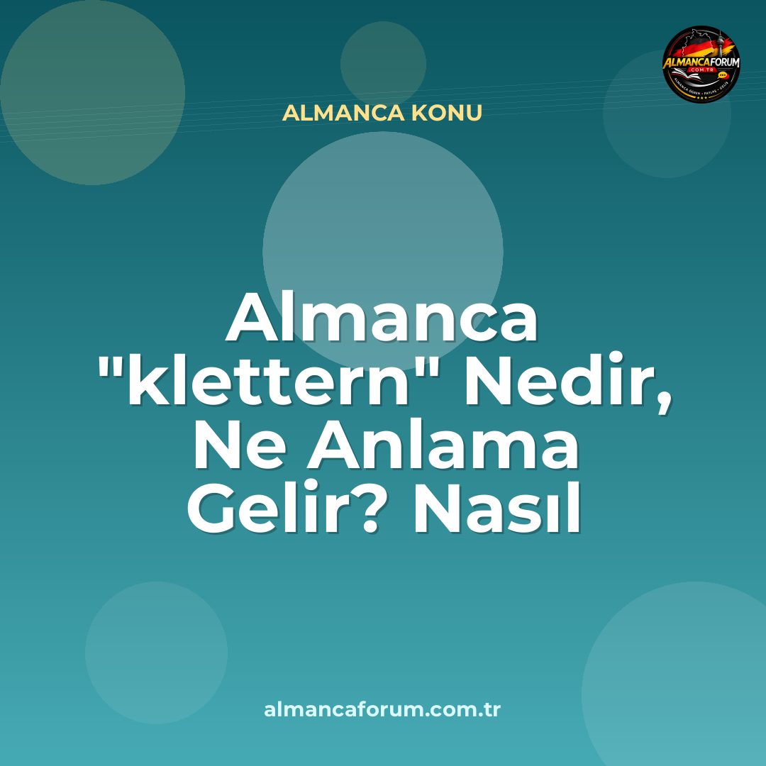 almanca-klettern-nedir-ne-anlama-gelir-nasil-kullanilir.jpg