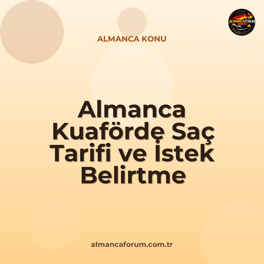 almanca-kuaforde-sac-tarifi-ve-istek-belirtme.jpg