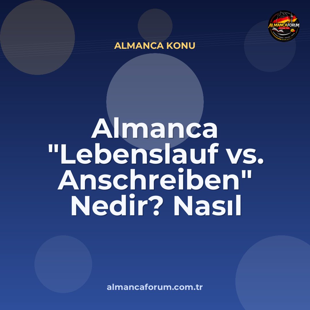 almanca-lebenslauf-vs-anschreiben-nedir-nasil-ayirt-edilir.jpg
