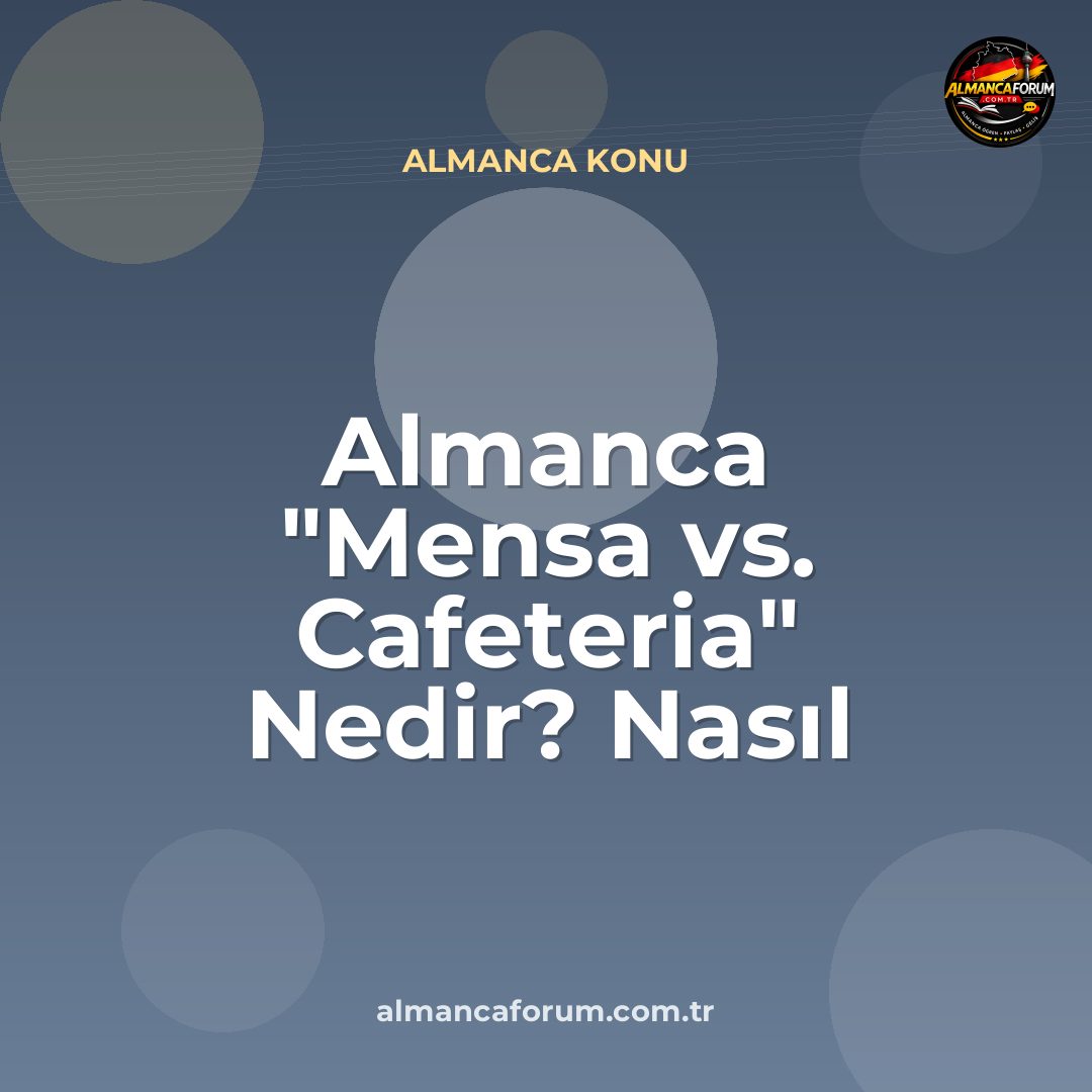almanca-mensa-vs-cafeteria-nedir-nasil-ayirt-edilir.jpg