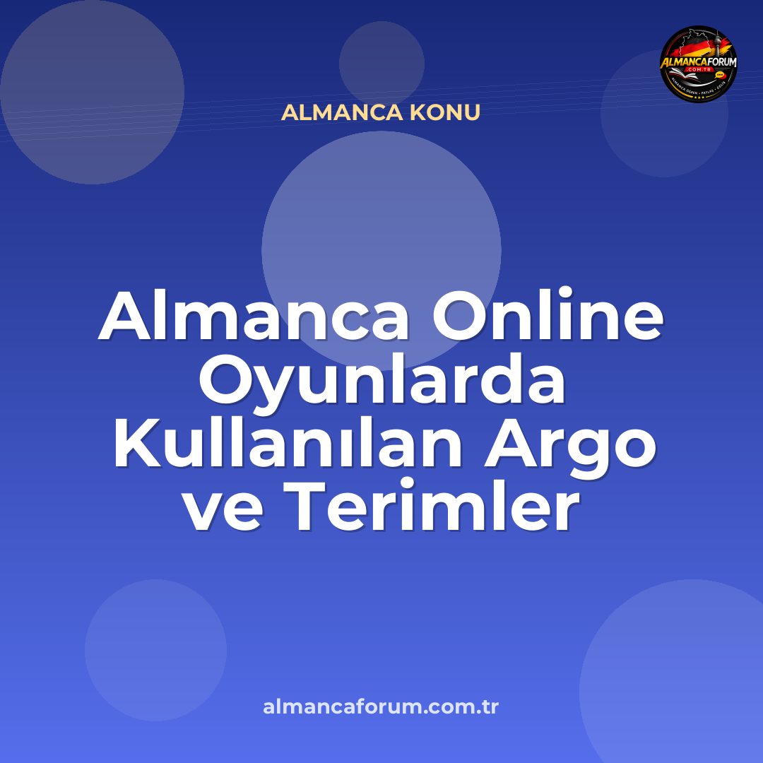 almanca-online-oyunlarda-kullanilan-argo-ve-terimler.jpg