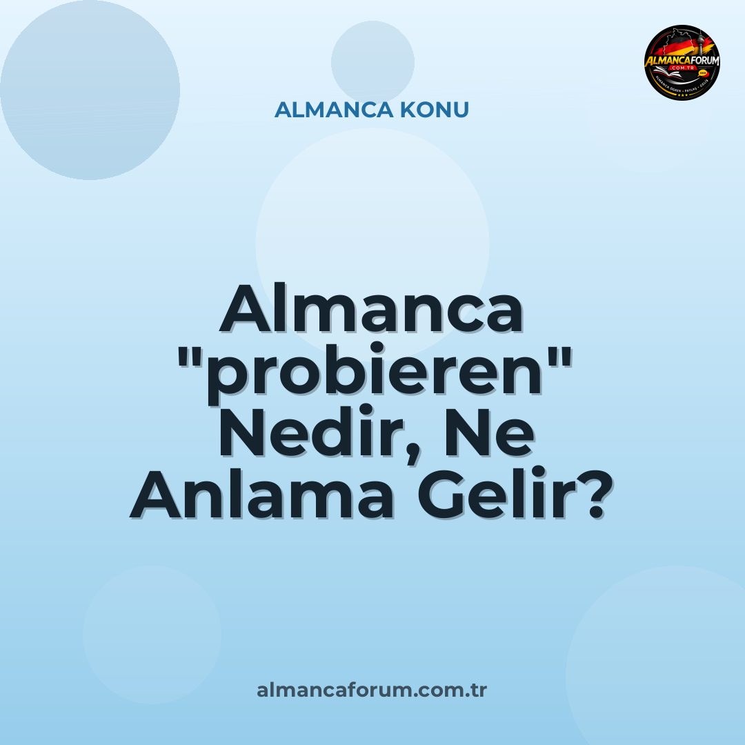 almanca-probieren-nedir-ne-anlama-gelir-nasil-kullanilir.jpg