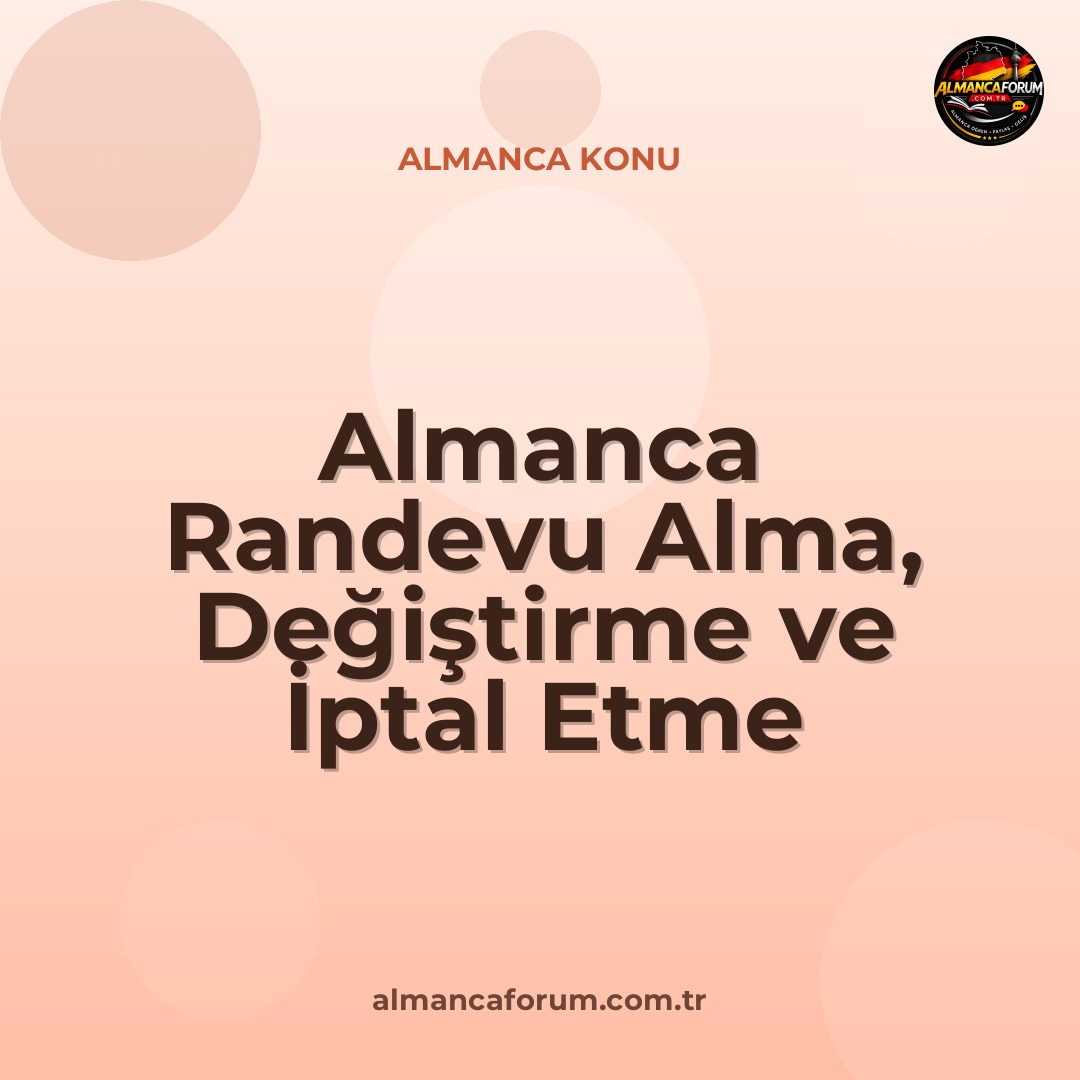 almanca-randevu-alma-degistirme-ve-iptal-etme.jpg