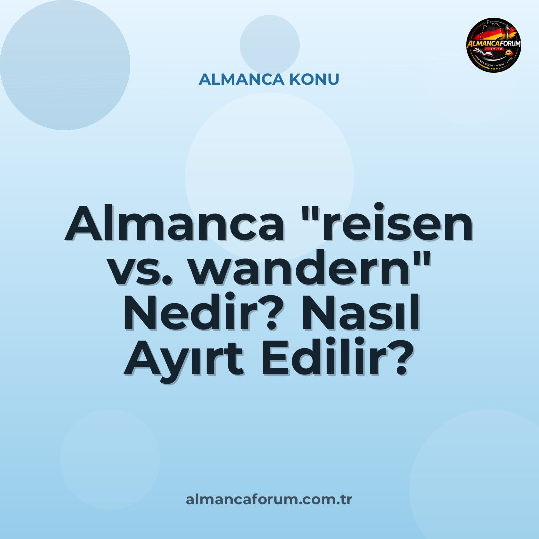 almanca-reisen-vs-wandern-nedir-nasil-ayirt-edilir.jpg