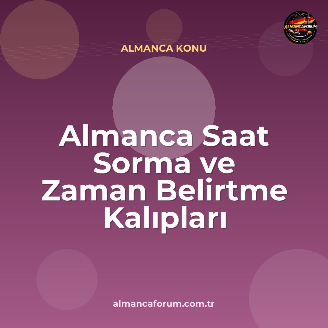 almanca-saat-sorma-ve-zaman-belirtme-kaliplari.jpg