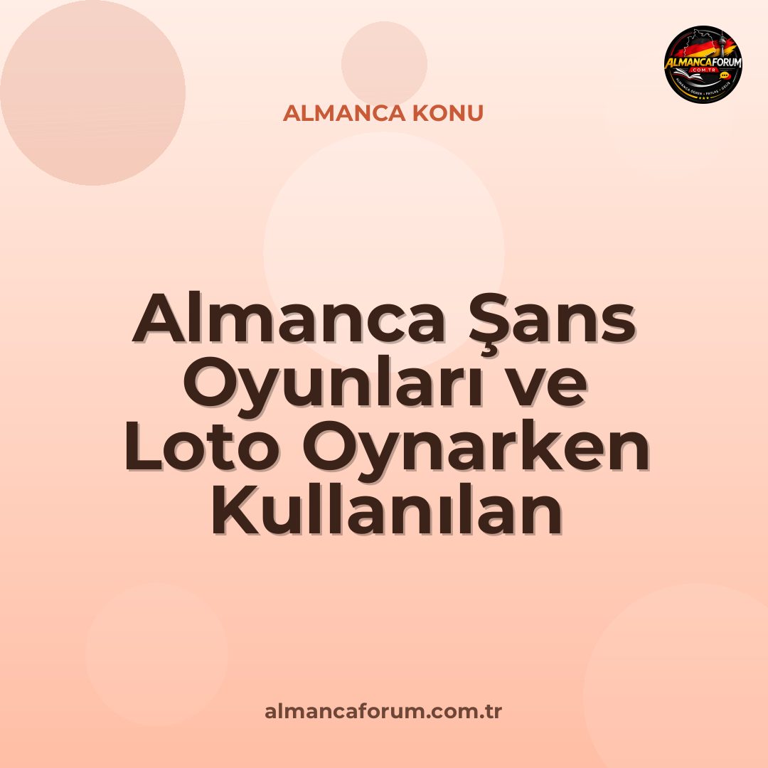almanca-sans-oyunlari-ve-loto-oynarken-kullanilan-terimler.jpg