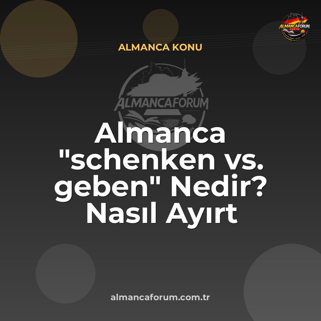 almanca-schenken-vs-geben-nedir-nasil-ayirt-edilir.jpg