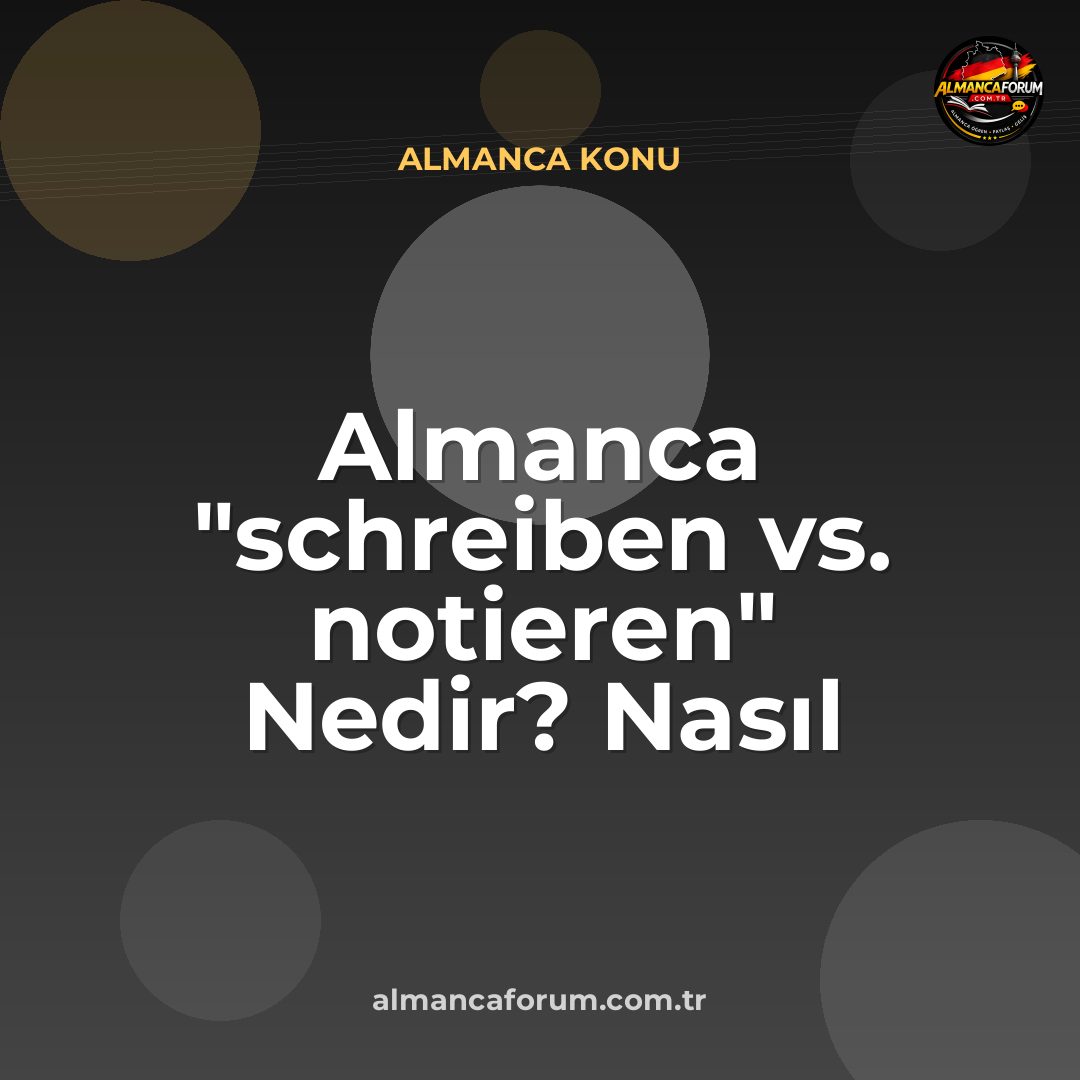 almanca-schreiben-vs-notieren-nedir-nasil-ayirt-edilir.jpg