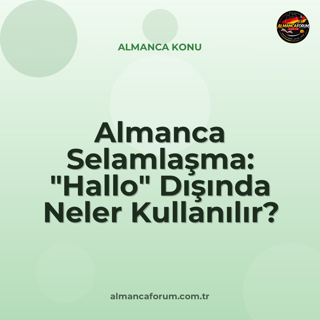 almanca-selamlasma-hallo-disinda-neler-kullanilir.jpg