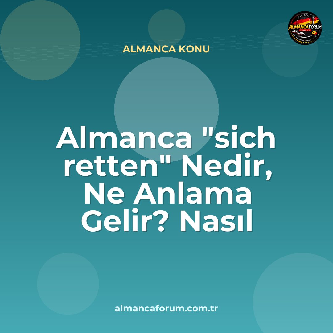 almanca-sich-retten-nedir-ne-anlama-gelir-nasil-kullanilir.jpg